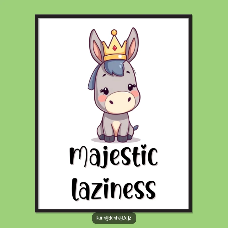 Funny Kawaii Donkey Crown Digital Art: Regal Humor Print Gift